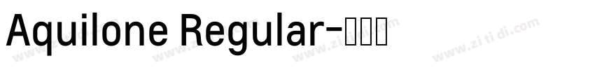 Aquilone Regular字体转换